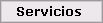Servicios